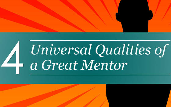 4 Universal Qualities of a Great Mentor