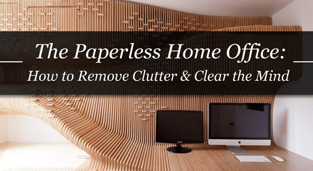 Read "The Paperless Home Office"