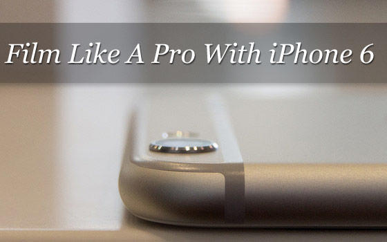Read "Film Like A Pro with iPhone 6"